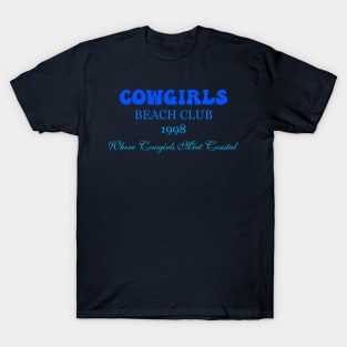 Cowgirls Beach Club 1998 Where Cowgirls Meet Coastal T-Shirt